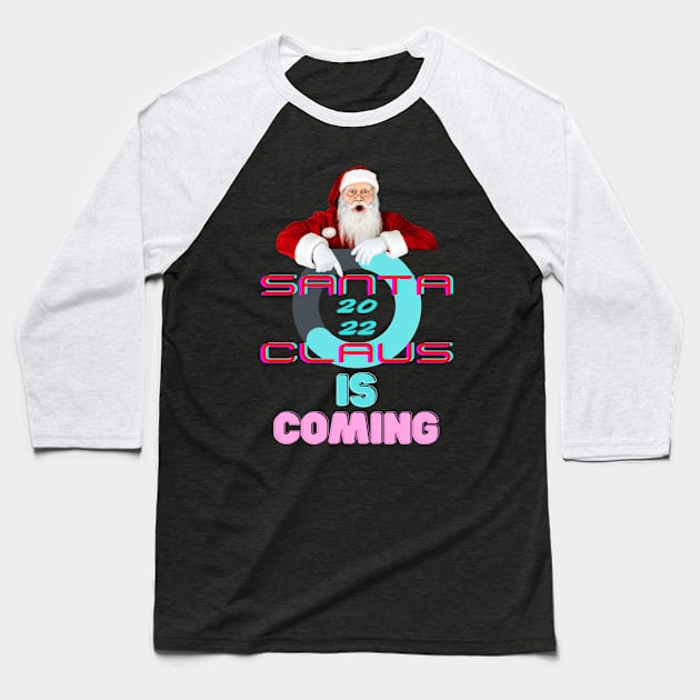 Santa Claus is coming #3 Baseball T-Shirt by archila